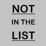Not in the list